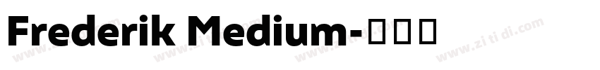 Frederik Medium字体转换